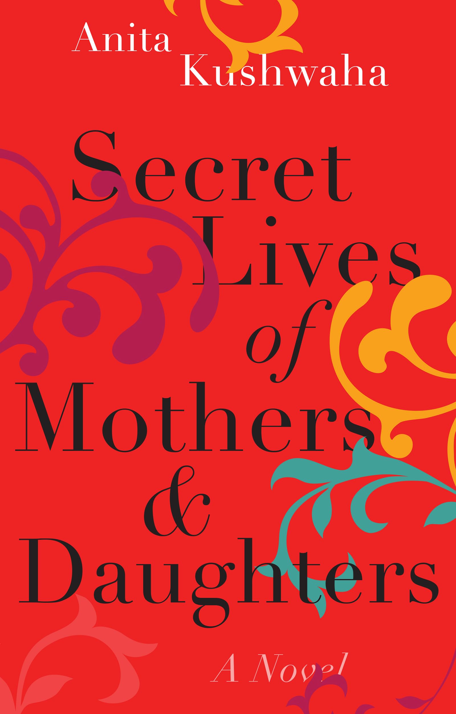 Buy Secret Lives of Mothers & Daughters: A Novel — BookShops.in
