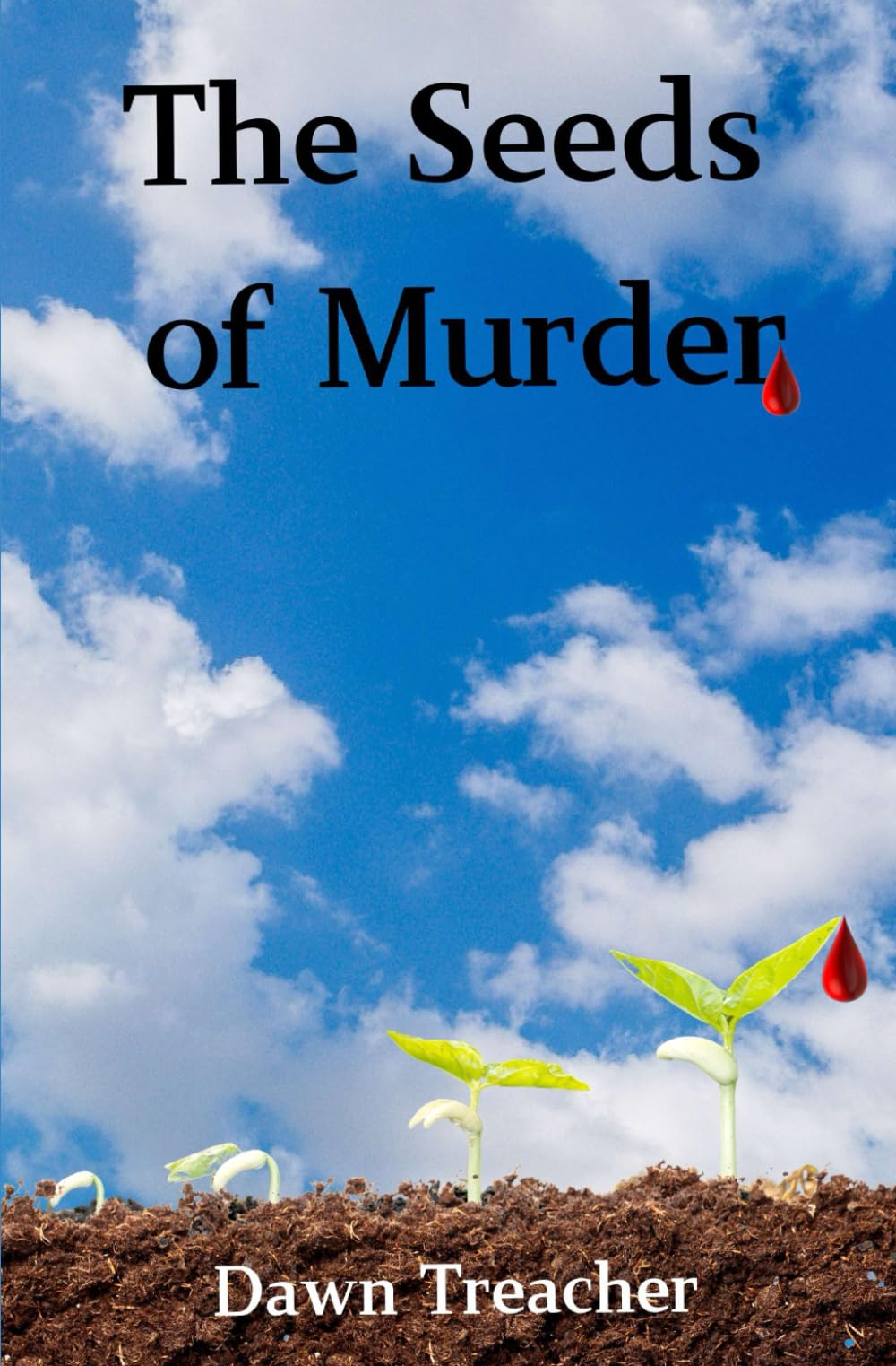 The Seeds of Murder (The Green Fingered Sleuth Mysteries)