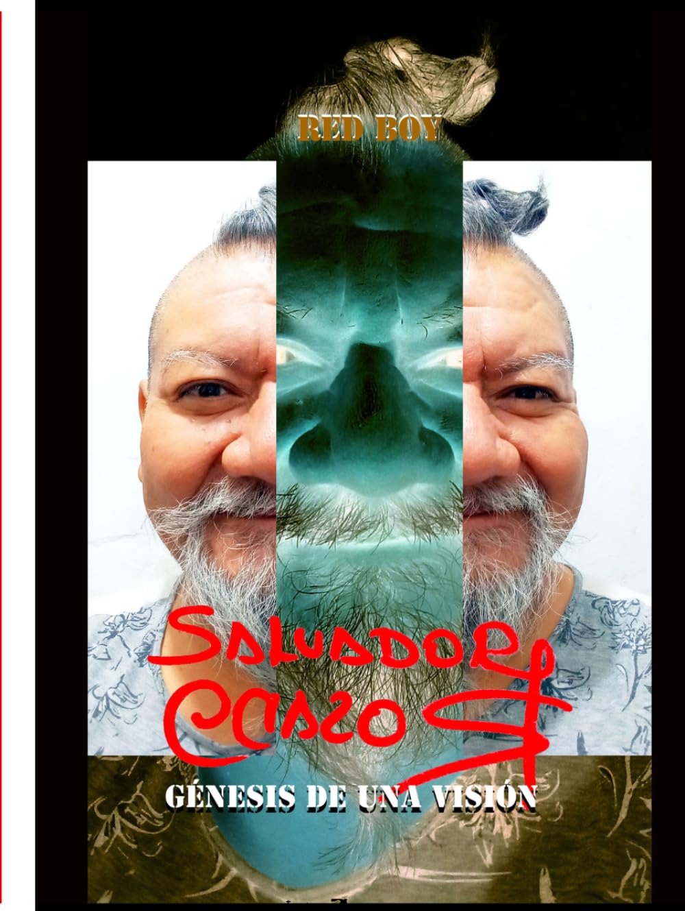 SALVADOR ROSADO: GÉNESIS DE UNA VISIÓN