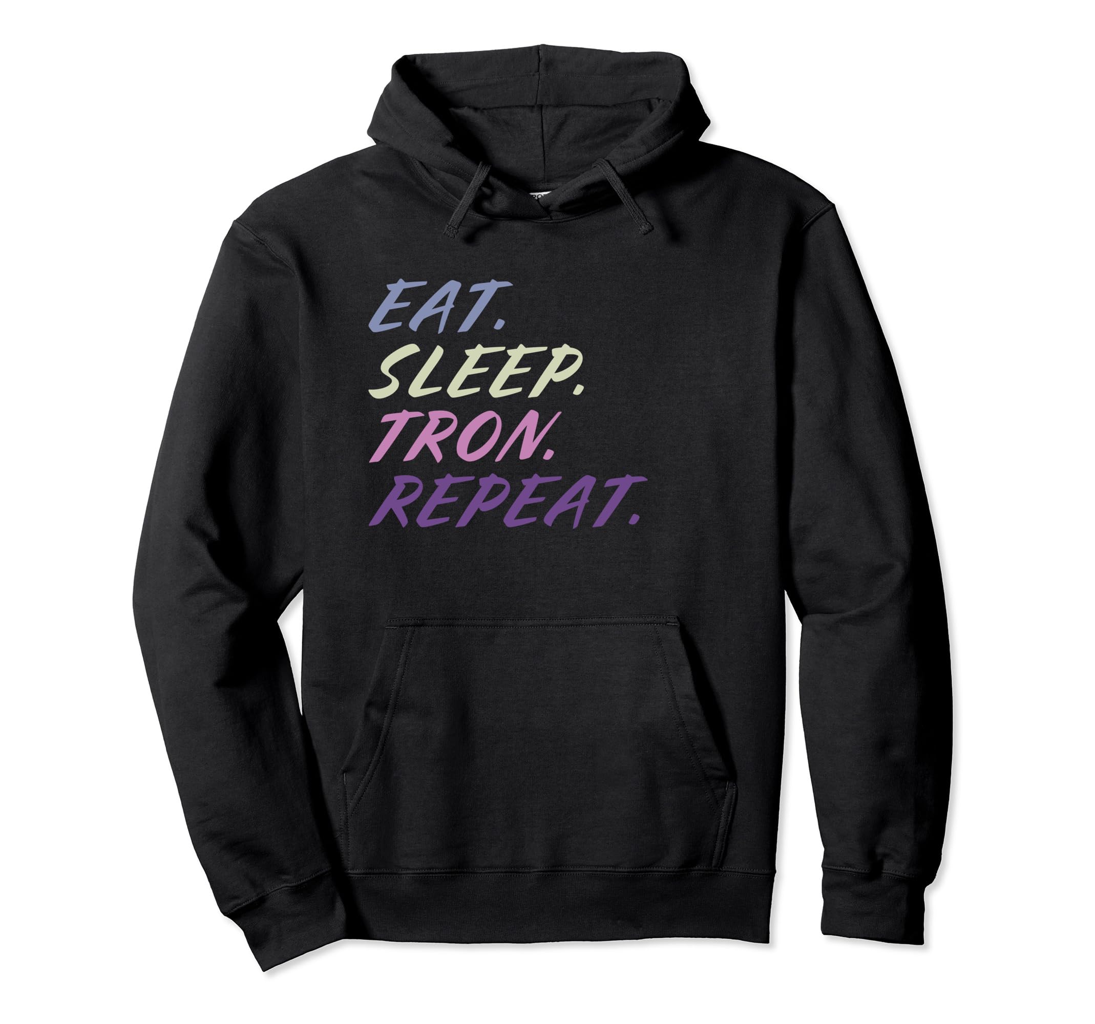 Tron Cryptocurrency , Eat Sleep Tron RepeatTron Crypto Eat Sleep Tron Repeat Pullover Hoodie