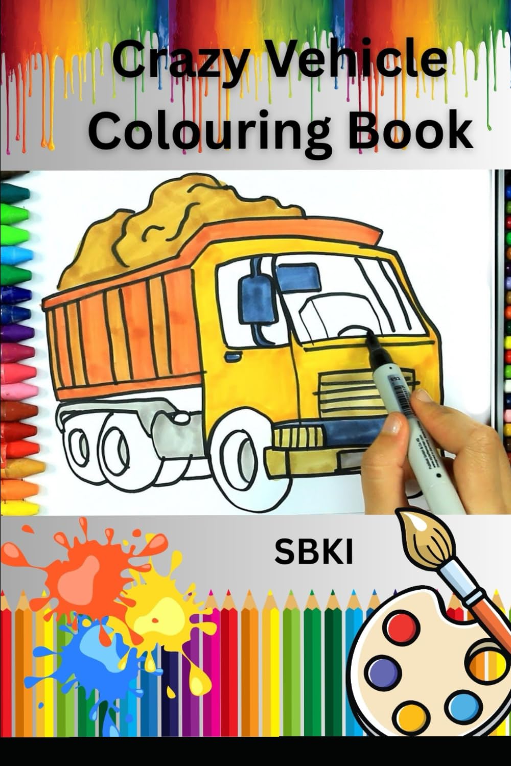 Crazy Colouring Book: Cars, Bikes, Trucks, Planes and more simple and crazy colouring pages.