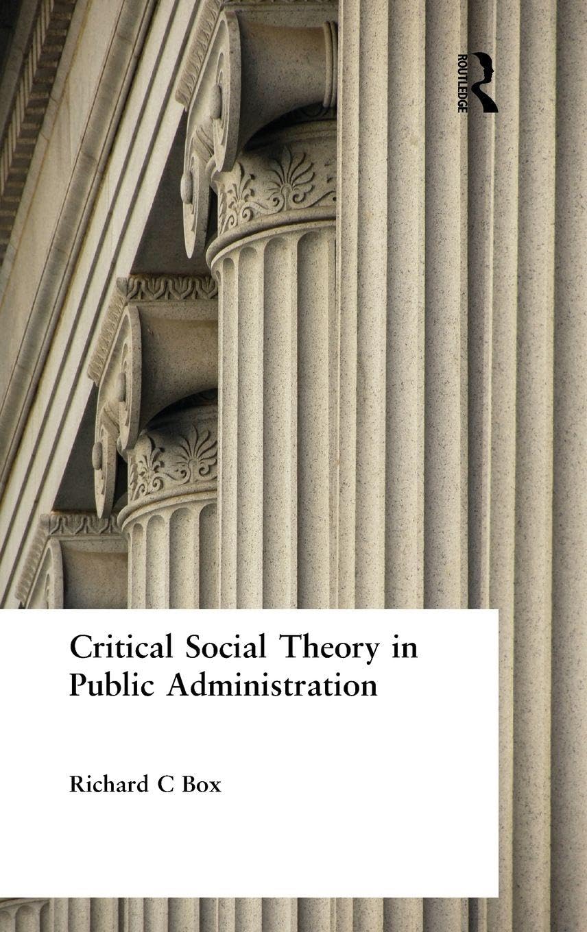 Buy Critical Social Theory in Public Administration โ BookShops.in
