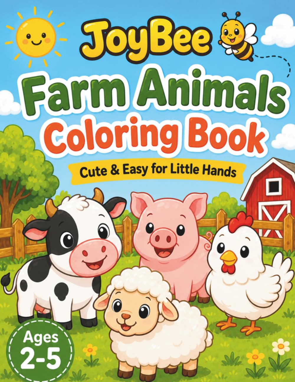 Farm Animals: Coloring Book (JoyBee – Little Explorers)