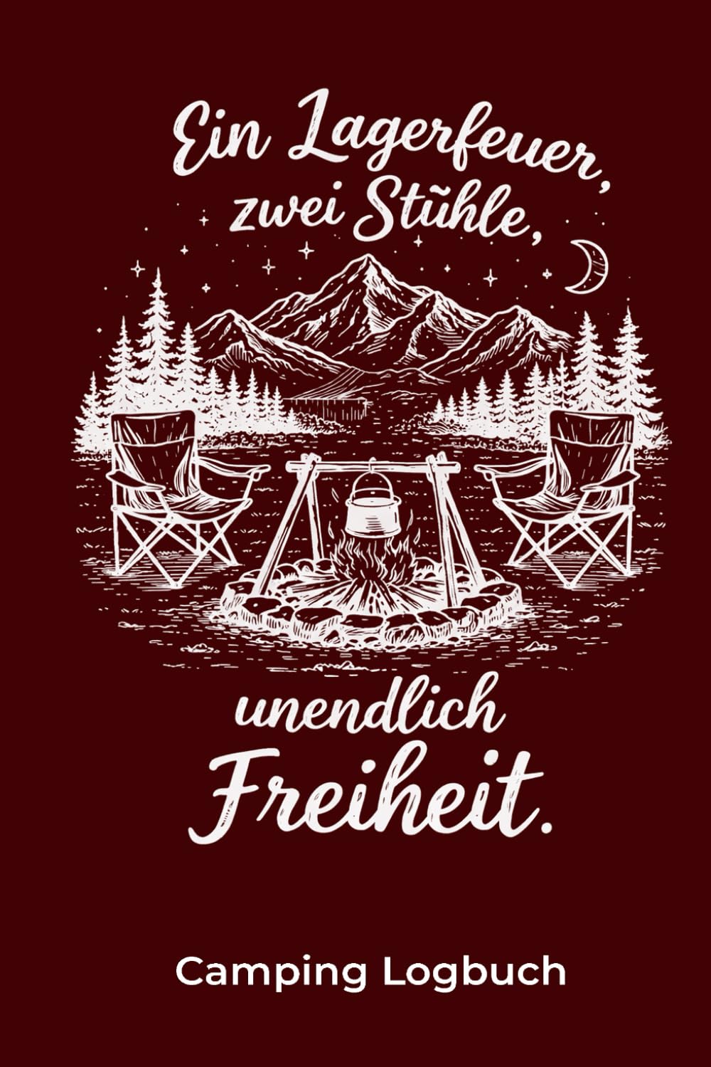 Camping Logbuch: Persönliches Reisetagebuch zum Ausfüllen und Gestalten. 50 Tage Erinnerungen für immer festhalten.