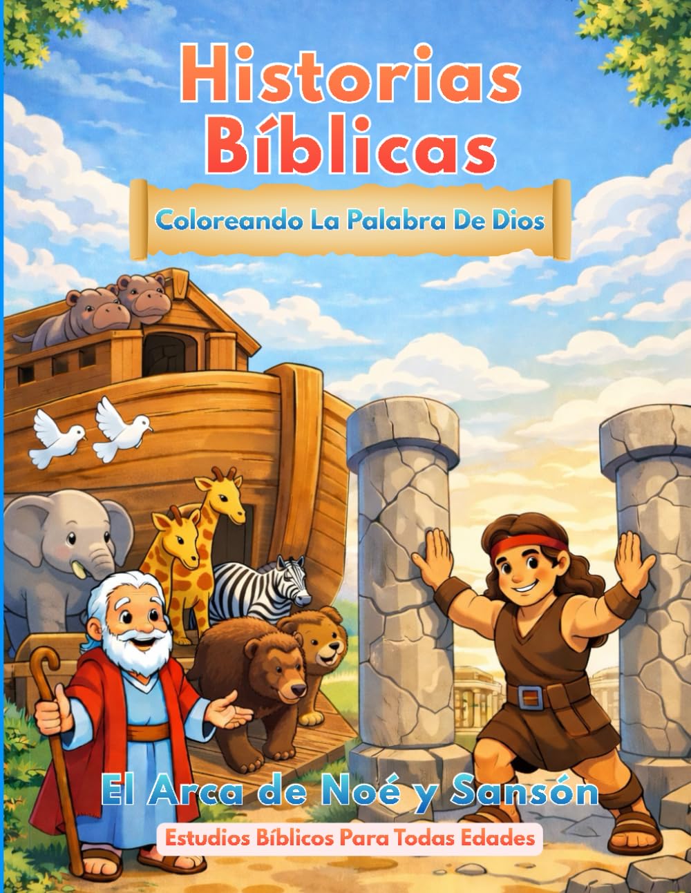 Historias Bíblica: Coloreando La Palabra De Dios
