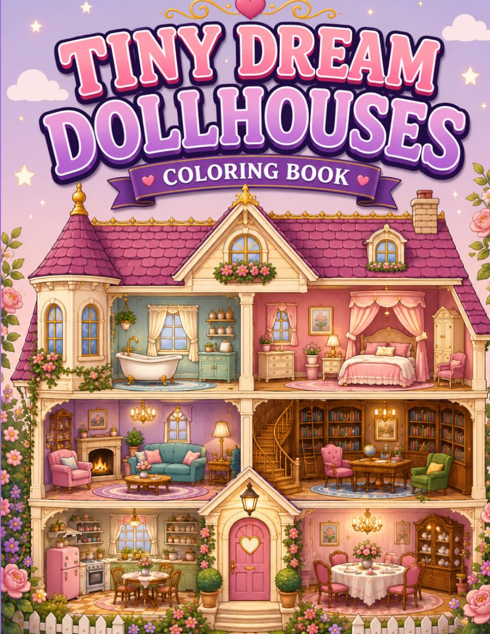 Dollhouse Coloring Book for Adults and Teens: Cute Dollhouses, Cozy Rooms, Miniature Home Scenes, Relaxing Line Art, Stress Relief Coloring Pages, Aesthetic Home Design