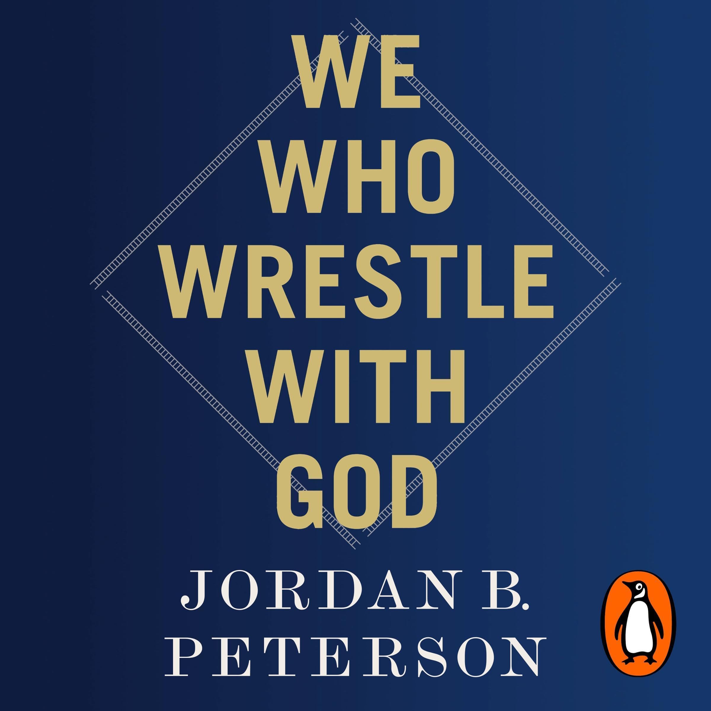 We Who Wrestle with God