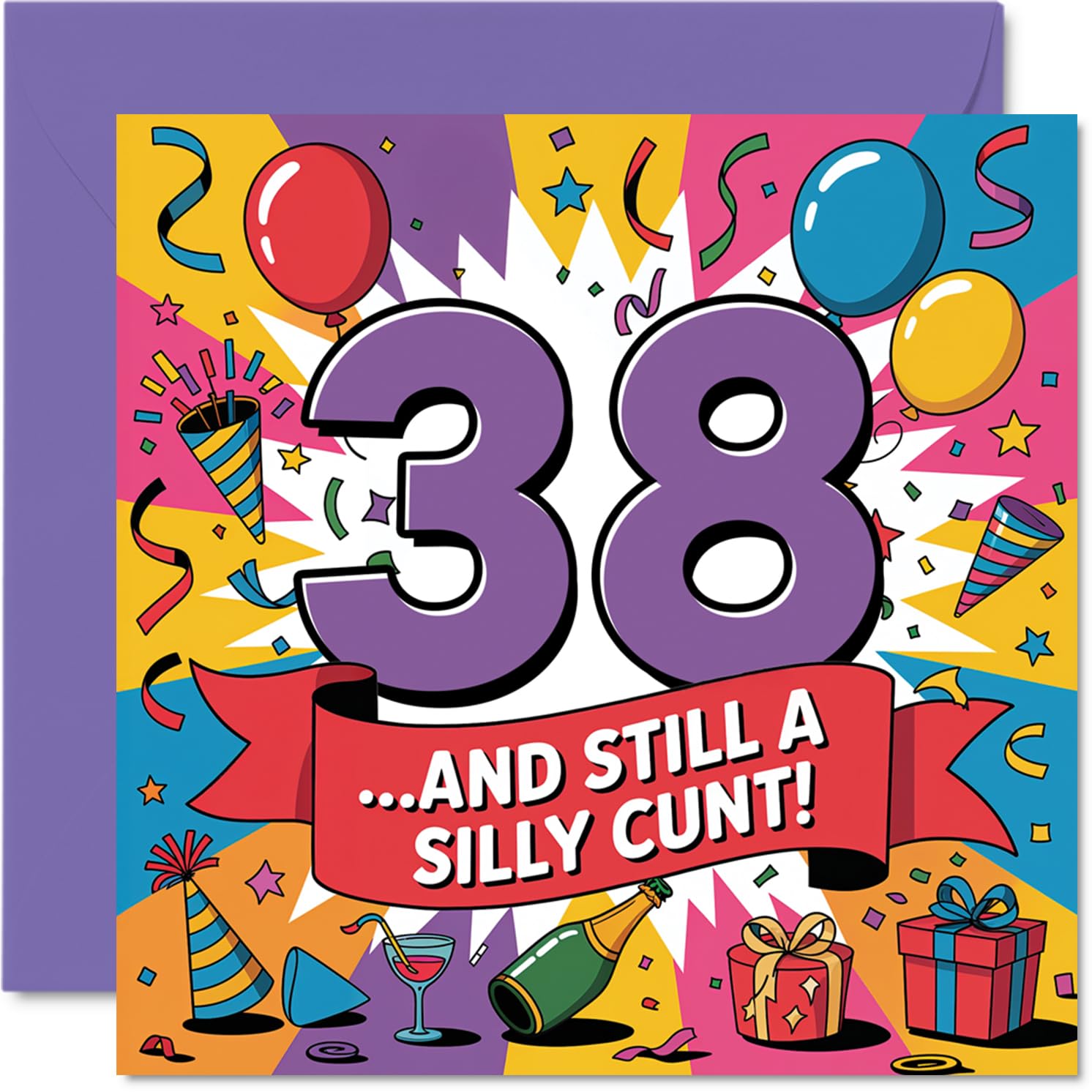 Cheeky 38th Birthday Card - Bright and Bold Laughs - Multicolour Design with Playful 38 and Cheeky Slogan - 145mm Square, Envelope Included