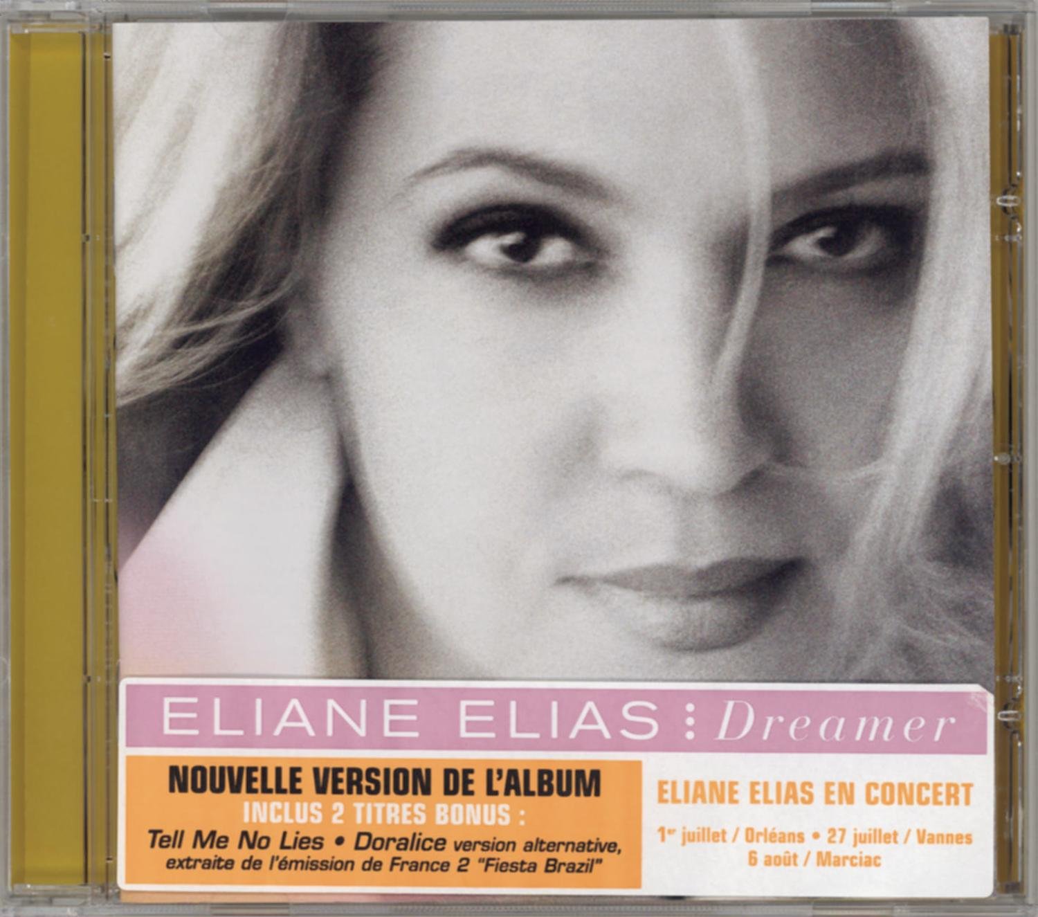 Dreamer (Nouvelle Version) [Audio CD] Eliane Elias