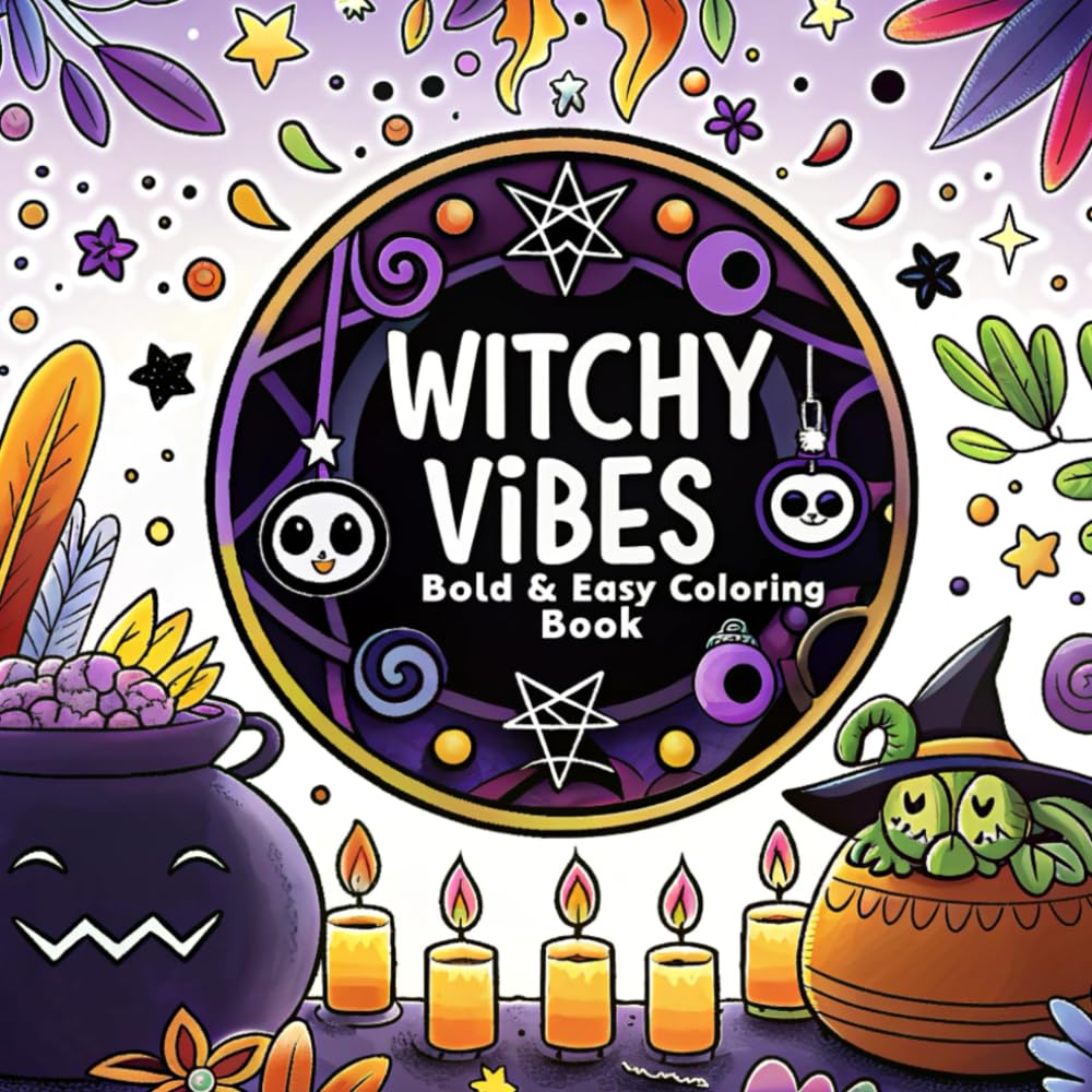 Witchy Vibes: Bold and Easy Fantasy Friends, Mystical Scenes, and Enchanting Adventures for Creative Fun Coloring Book For Kids