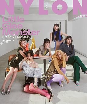 NYLON JAPAN Little Glee Monster 10TH ANNIVERSARY BOOK