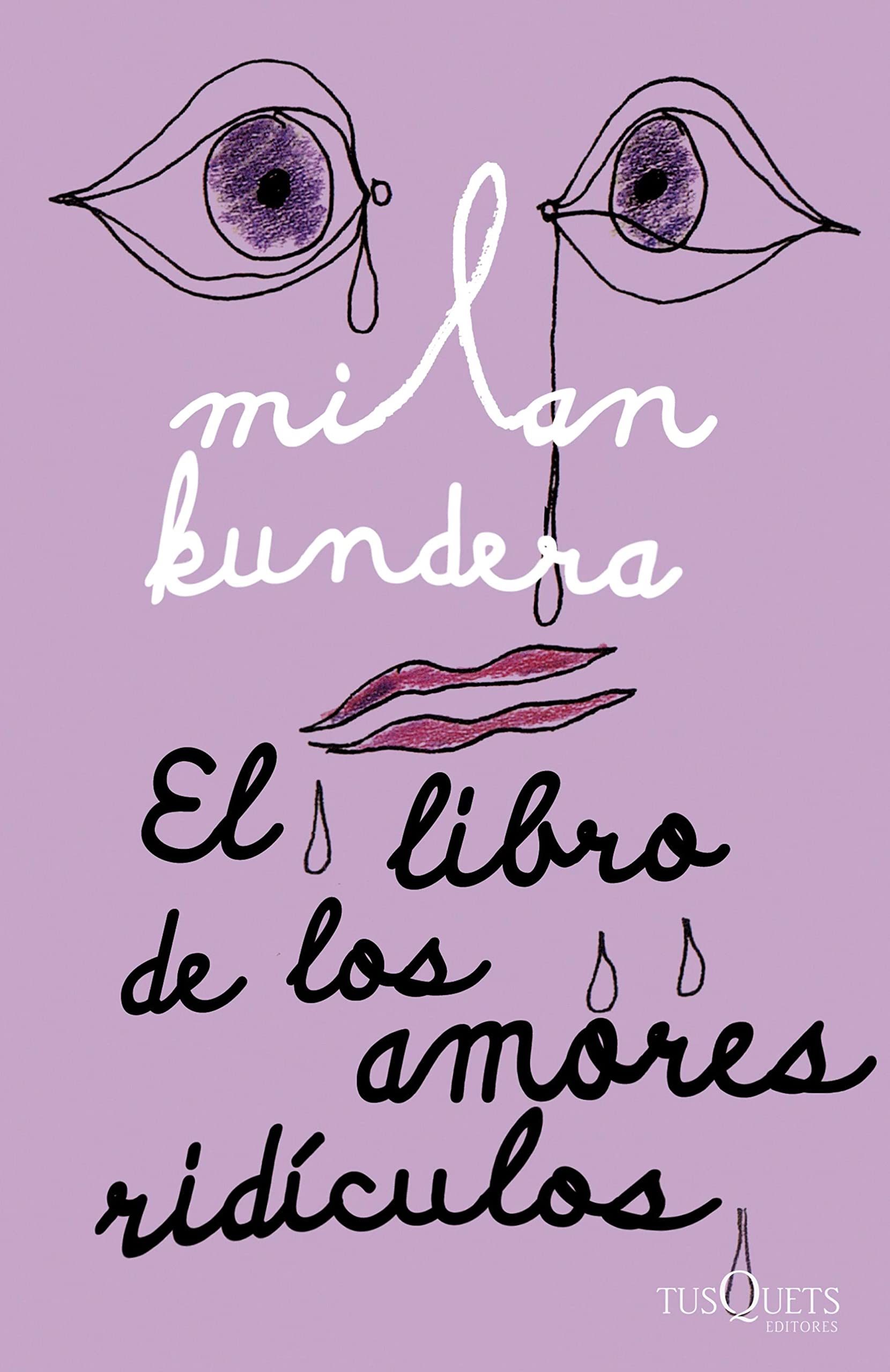 El libro de los amores ridículos (Andanzas) (Spanish Edition)