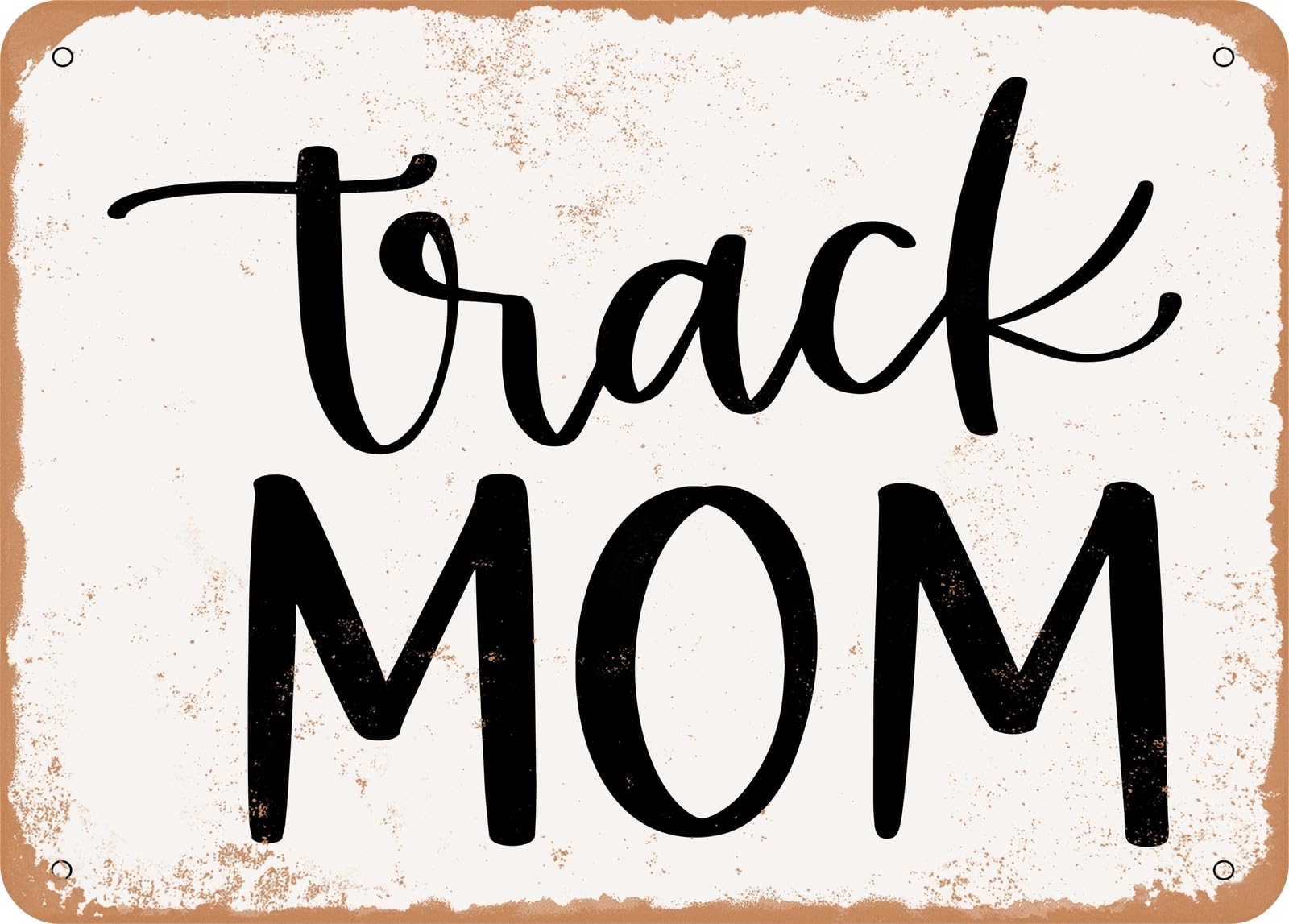 Miaomansenstore Metal Sign - Track Mom - Vintage Look Sign Home Decor