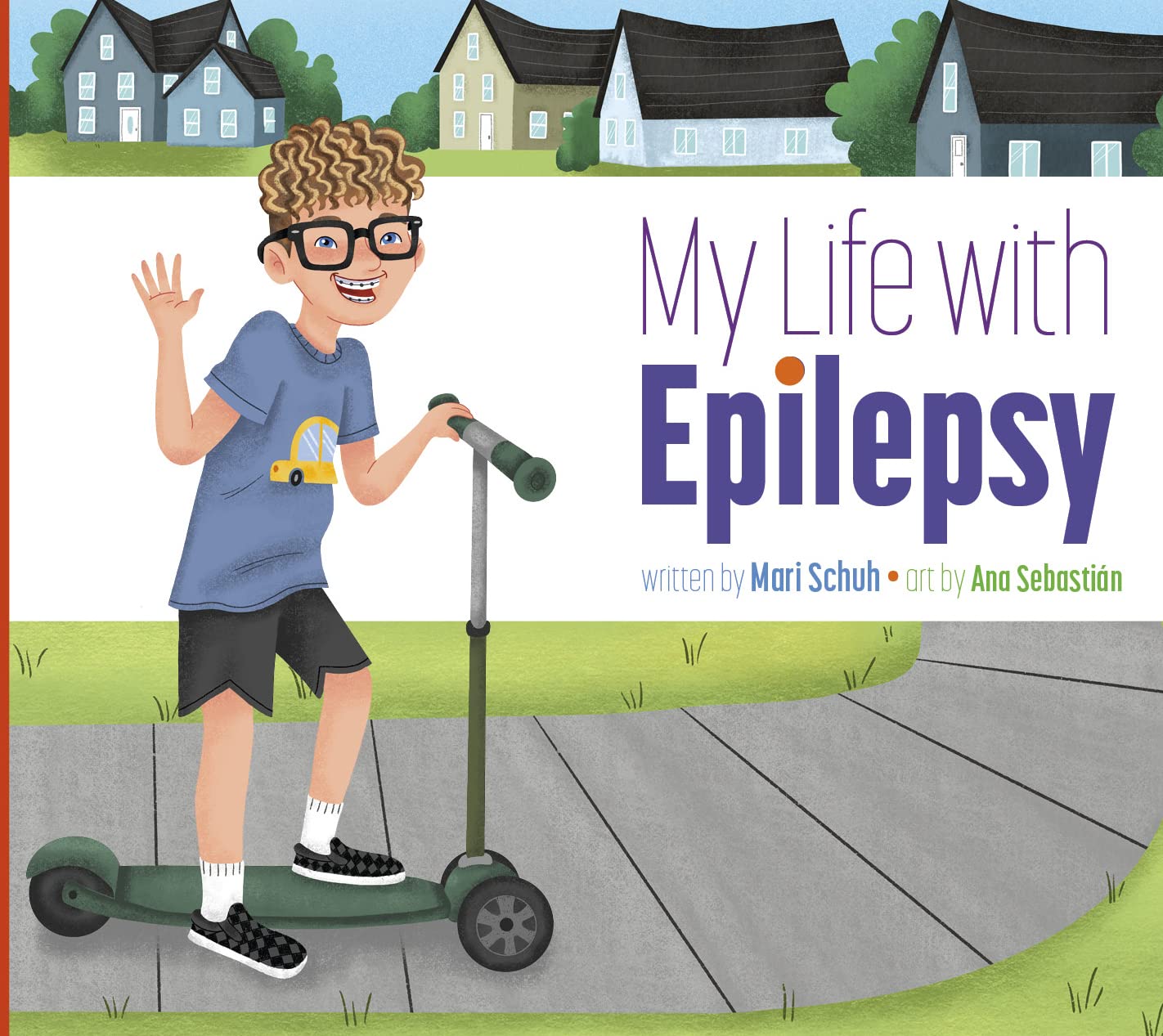 Mari C SchuhMy Life with Epilepsy