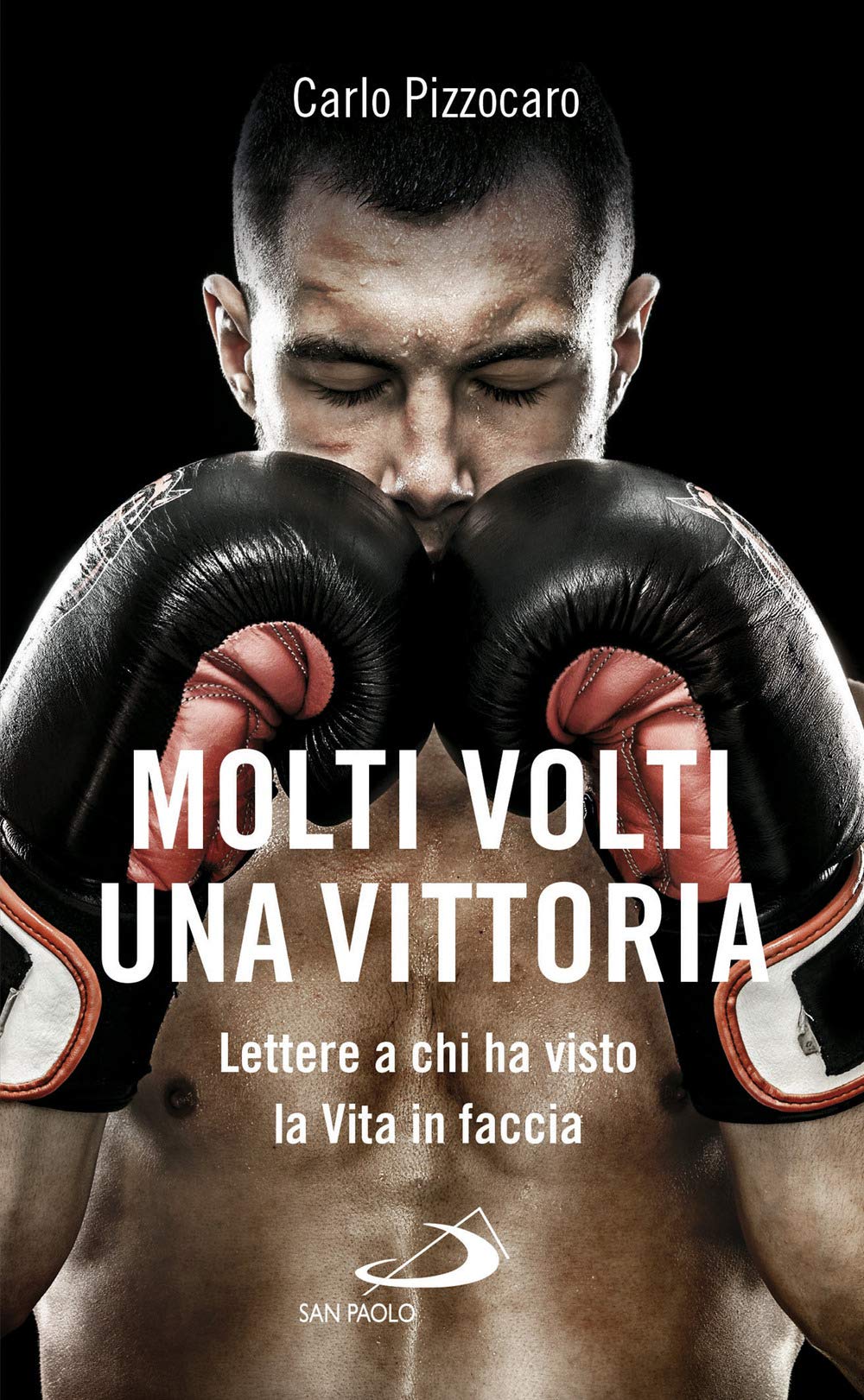 Molti Volti Una Vittoria. Lettere A Chi Ha Visto La Vita In Faccia - 4