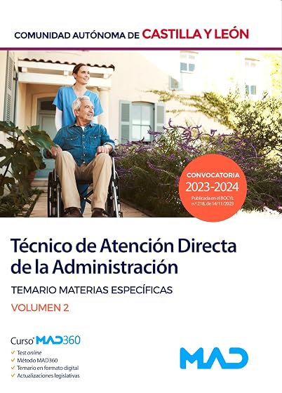 Técnico de Atención Directa de la Administración de la Comunidad de Castilla y León. Temario materias específicas. Volumen 2