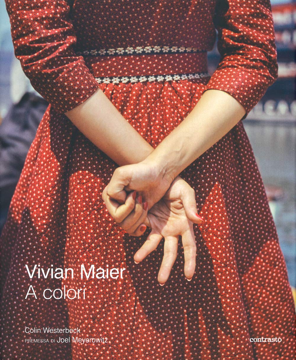 Vivian Maier A Colori. Ediz. A Colori - 4