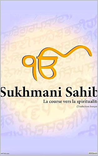 Sukhmani Sahib French Voyage pour l'âme (French Edition)