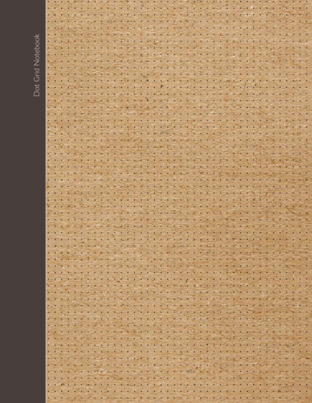 Dot Grid Notebook: A no-frills dot grid journal with 100 dotted and numbered pages in an X-large SOFTBACK notebook; from our Brown Paper Range
