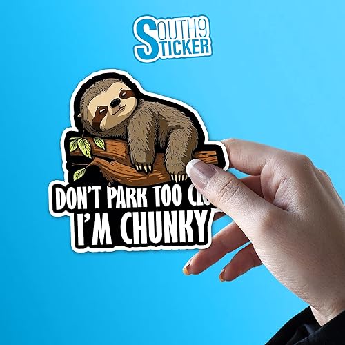 Miniatura 5 de (3 unidades) Don't Park Too Close I'm Chunky Pegatina Linda Divertida Perezosa Conductora Automóviles de 4 pulgadas Impermeable Vinilo Troquelado