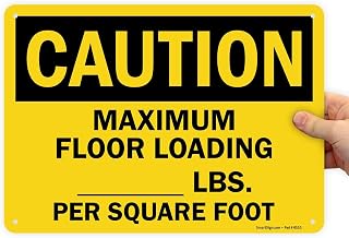 SmartSign "Caution - Maximum Floor Loading __ Lbs. Per Square Foot" Write-On Sign | 10" x 14" Aluminum
