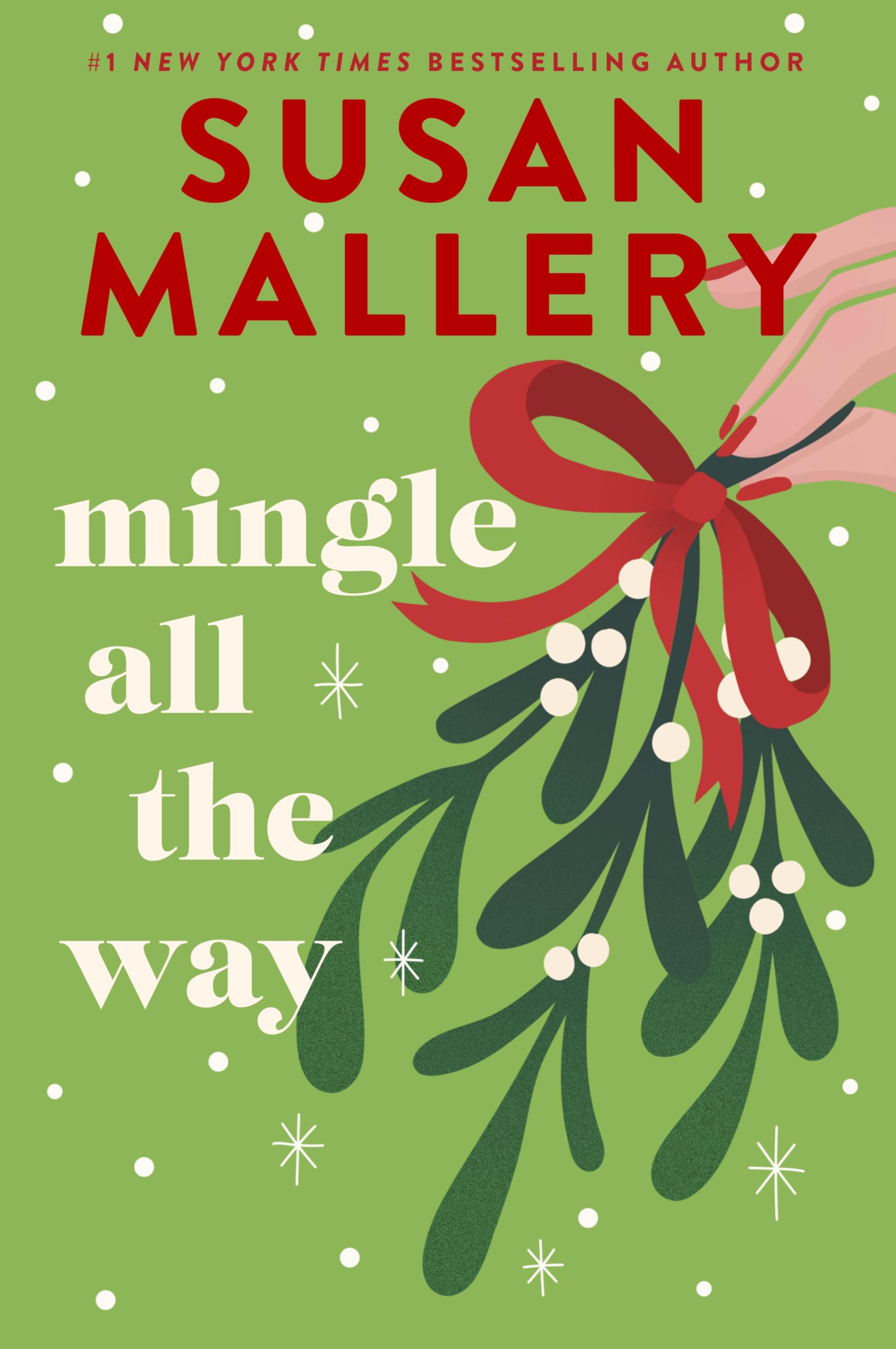 Mingle All the Way: A Novel