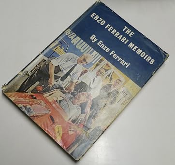 The Enzo Ferrari memoirs: My terrible joys. With a foreword by Stirling Moss by Enzo Ferrari