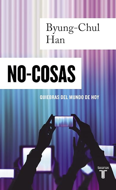 Portada de No cosas: Quiebras del mundo de hoy