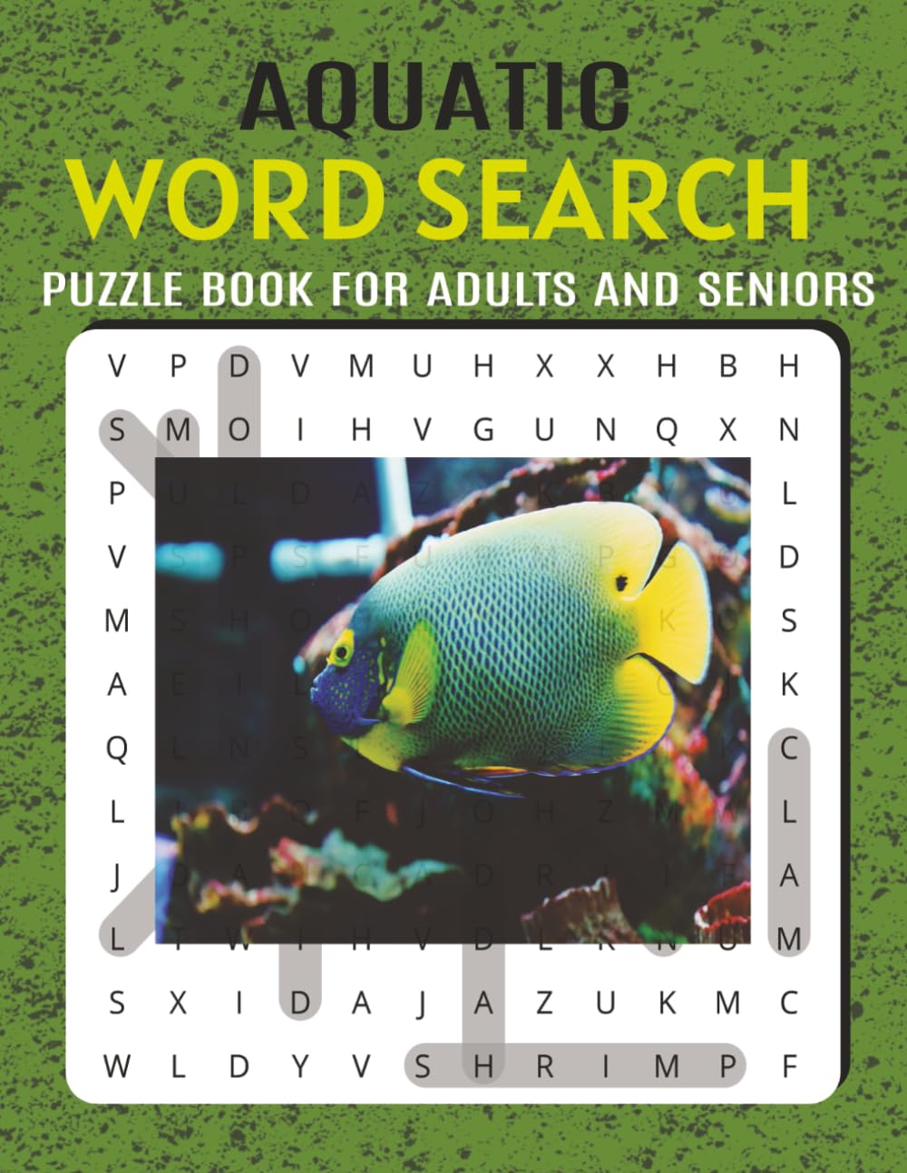 Aquatic Word Search Puzzle Book for Adults and Teens: A Large Print Word Search Puzzle Book for Adults and Seniors Featuring Ocean and Sea Life