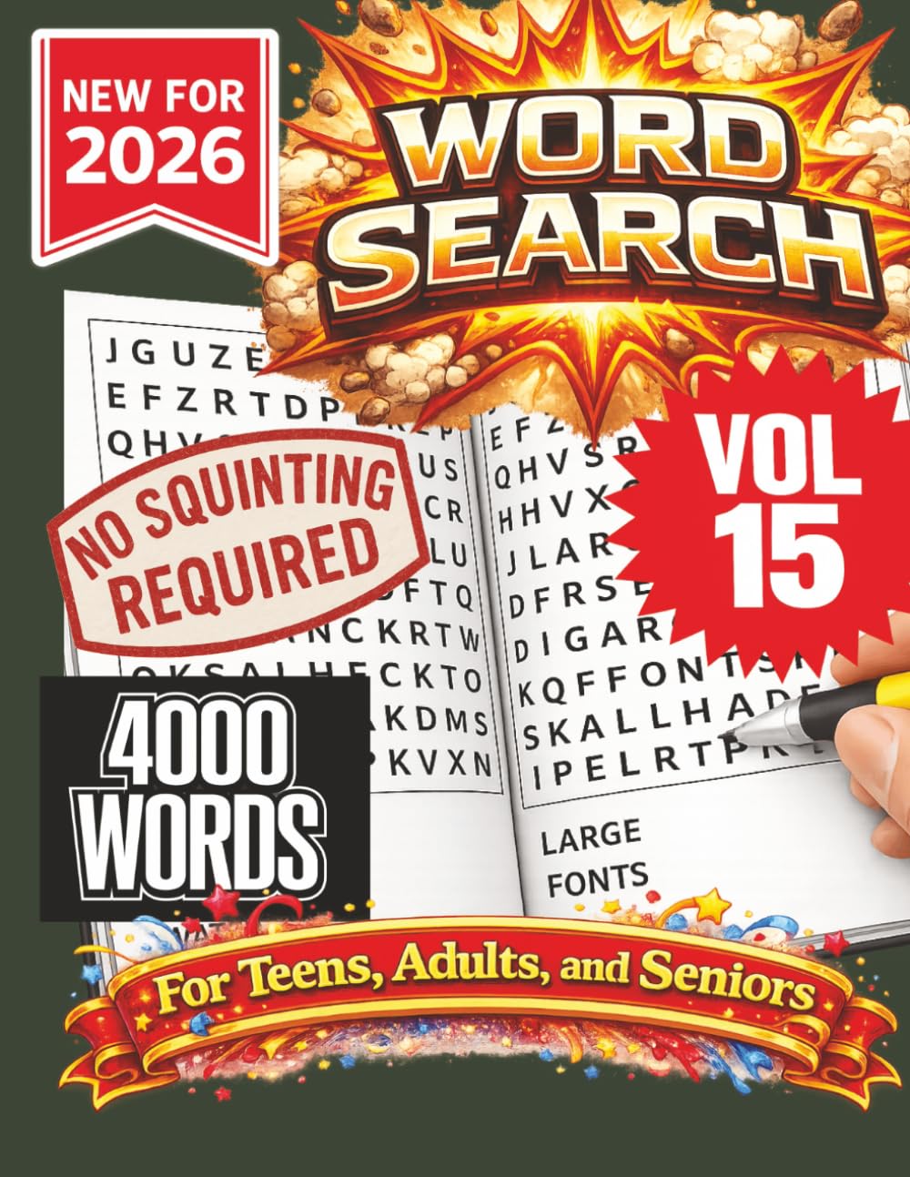 Word Search- New for 2026! 4000 Words-NO SQUINTING REQUIRED! VOL 15!: Word Search Puzzle book for all ages. 100 puzzle to keep you entertained for ... (Word Search Puzzle Books - New for 2026!)