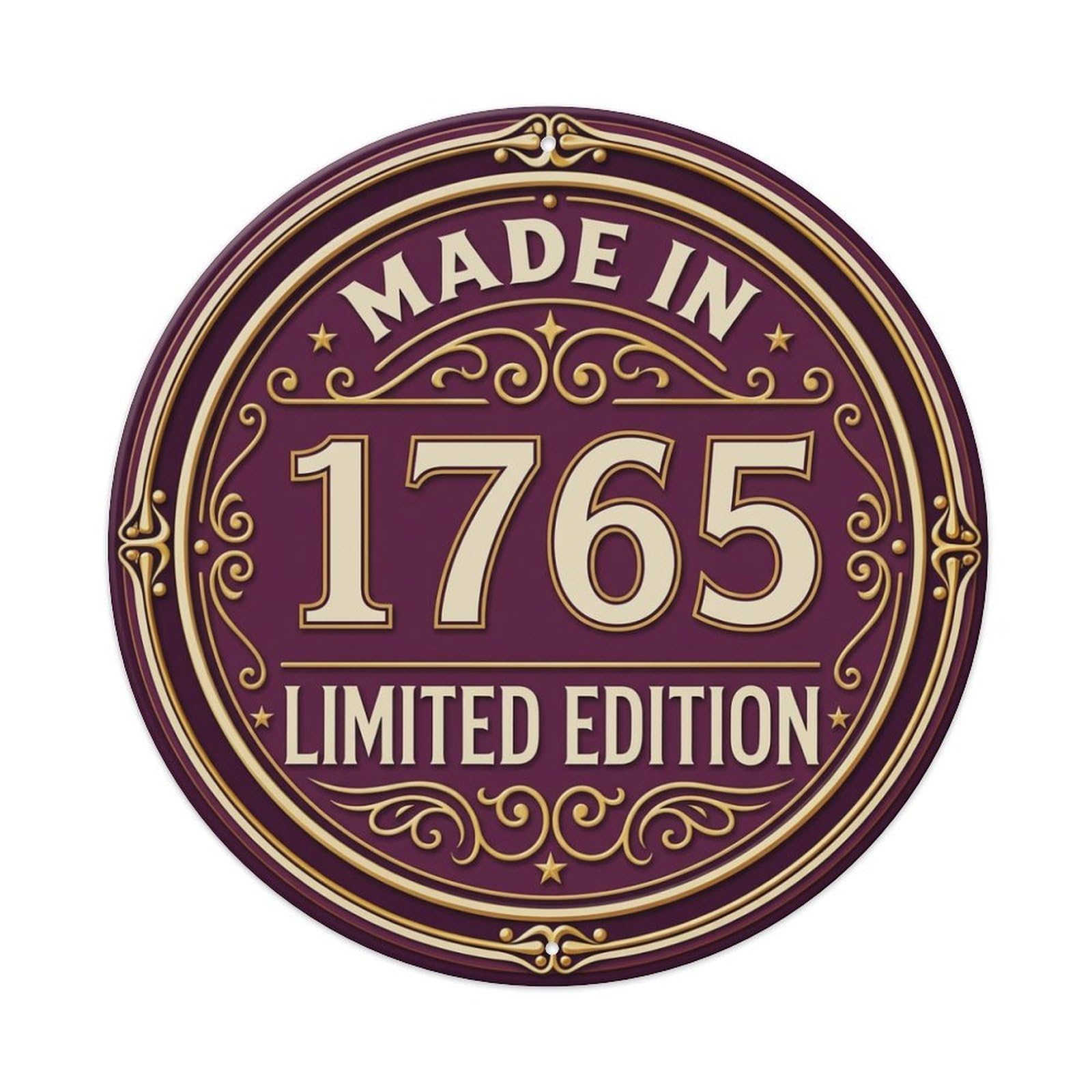 Made In 1765 Limited Edition Metal Tin Sign