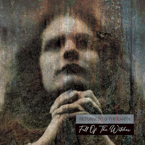 Returned To the Earth Fall of the Watcher LP Vinyl GEPV7018 NEW
