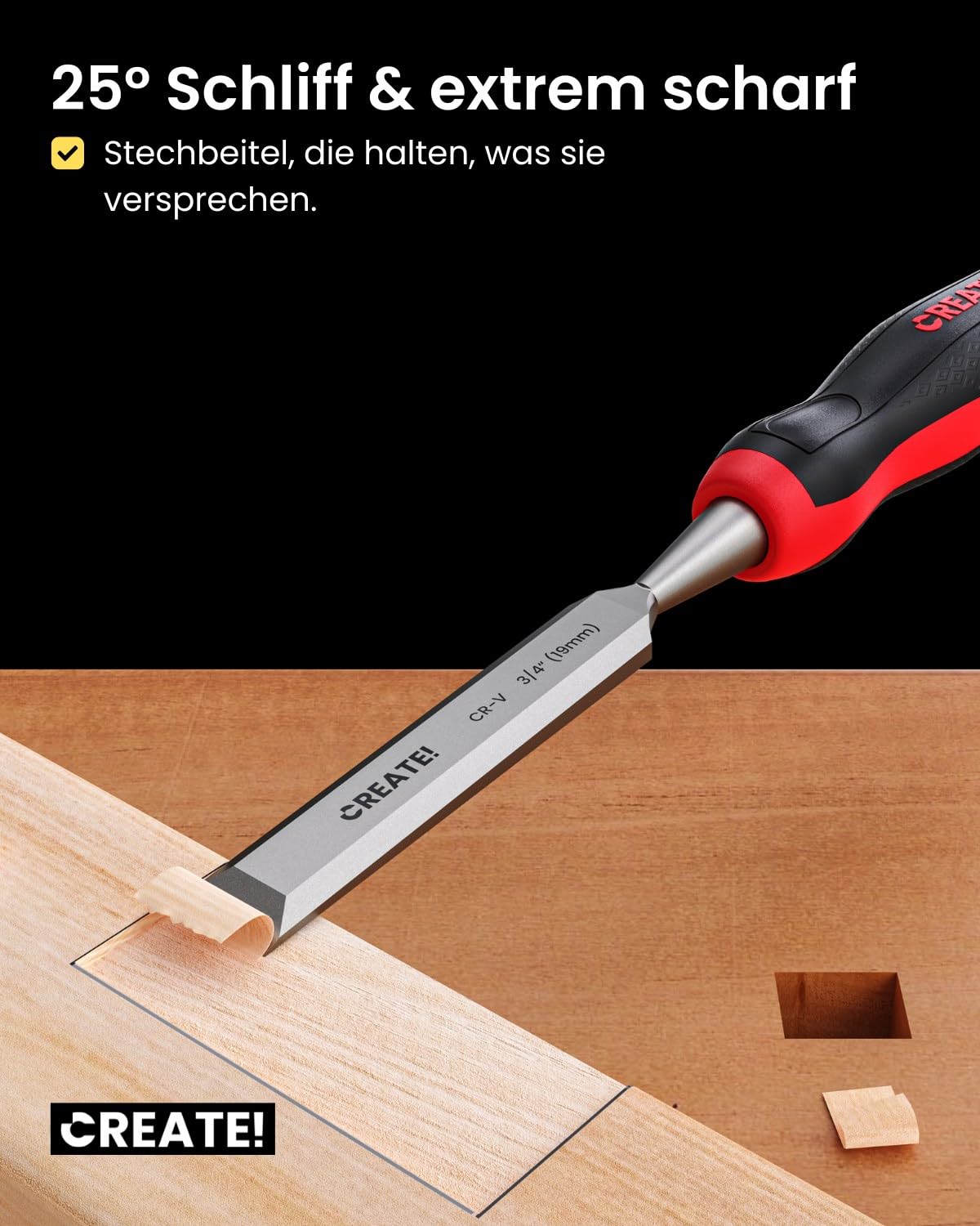 CREATE! Stemmeisen, Stechbeitel, Meißel 4er Set (6, 13, 19, 25 mm) mit Stahlkappe und mit einem 25° Winkelschliff
