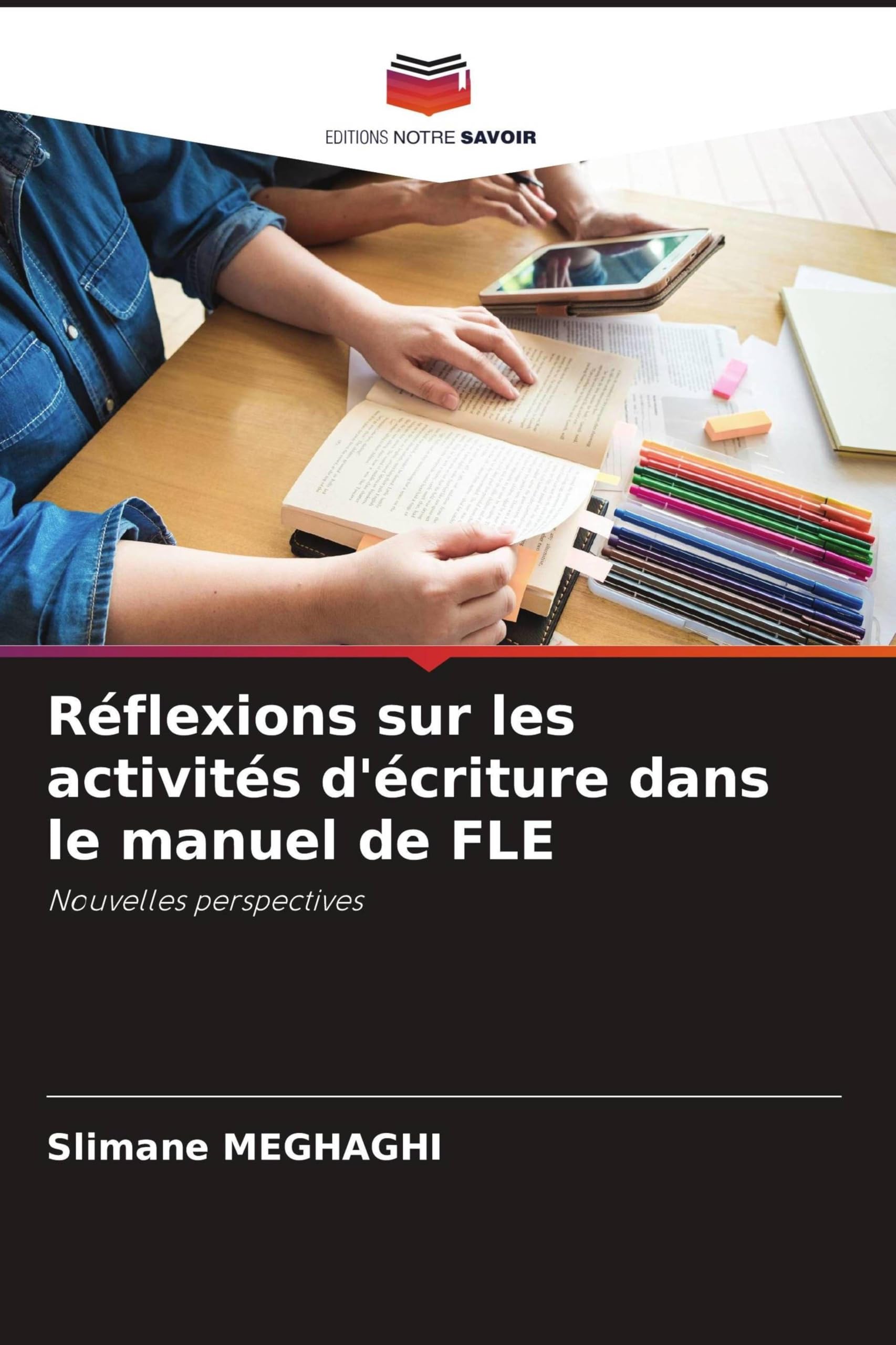 Réflexions sur les activités d'écriture dans le manuel de FLE: Nouvelles perspectives