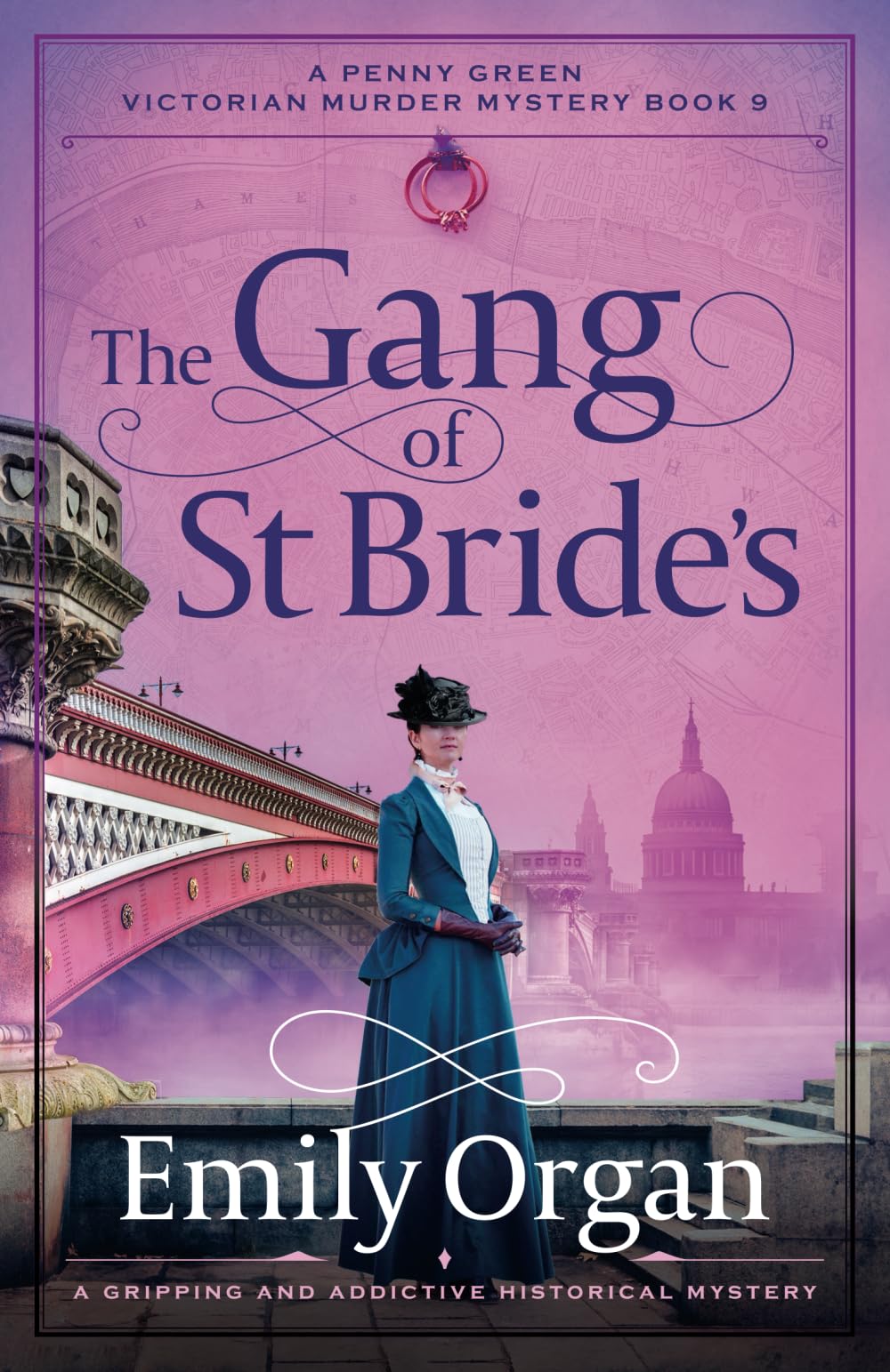 The Gang of St Bride's: A gripping and addictive historical mystery: 9 (A Penny Green Victorian Mystery)