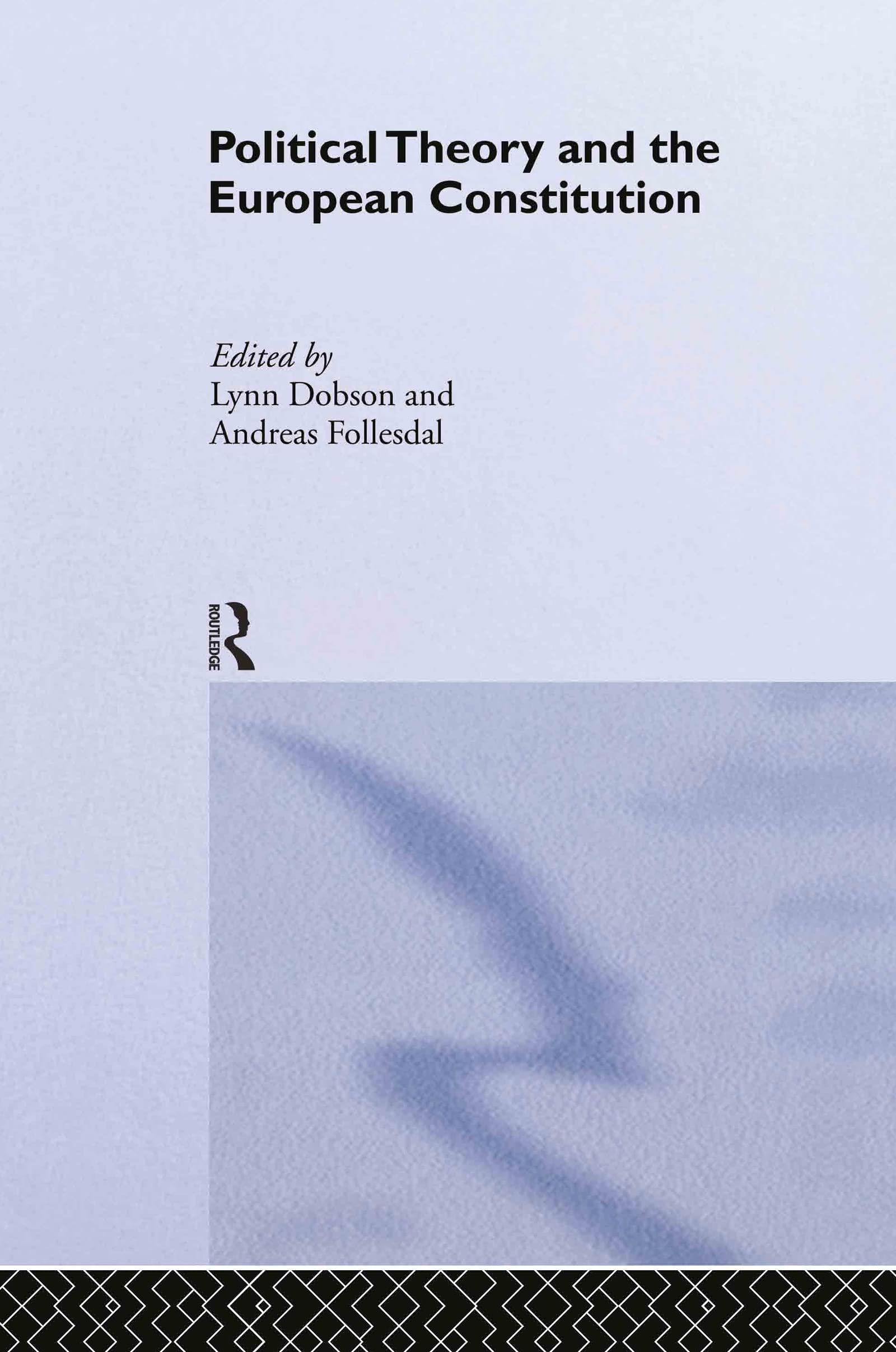 Political Theory and the European Constitution - 9780415340670