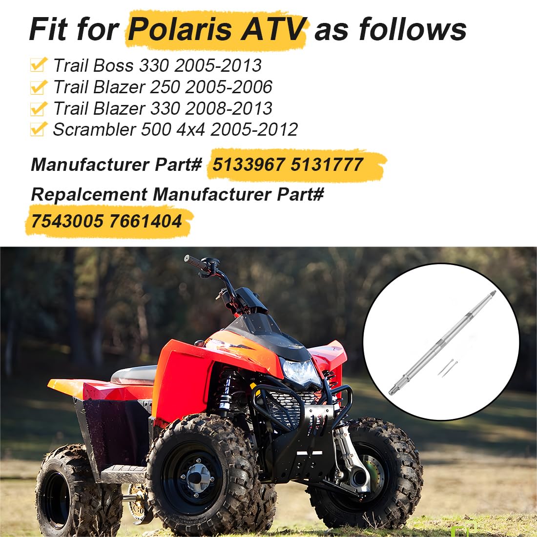Eje trasero apto para Polaris Trail Blazer 250 330 Trail Boss 330 Scrambler 500 4x4 2005-2013 OEM 5133967