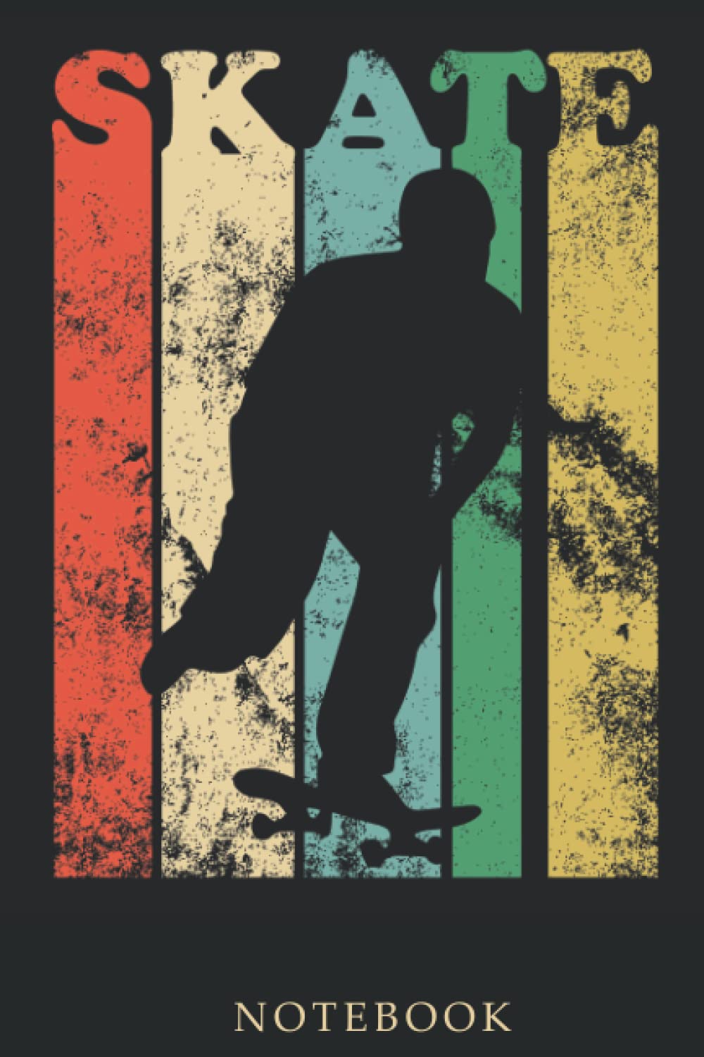 Skate Skateboarder Journaling Book Skater Birthday Present: Skaters Skateboarders Journal Notebook Gift Idea