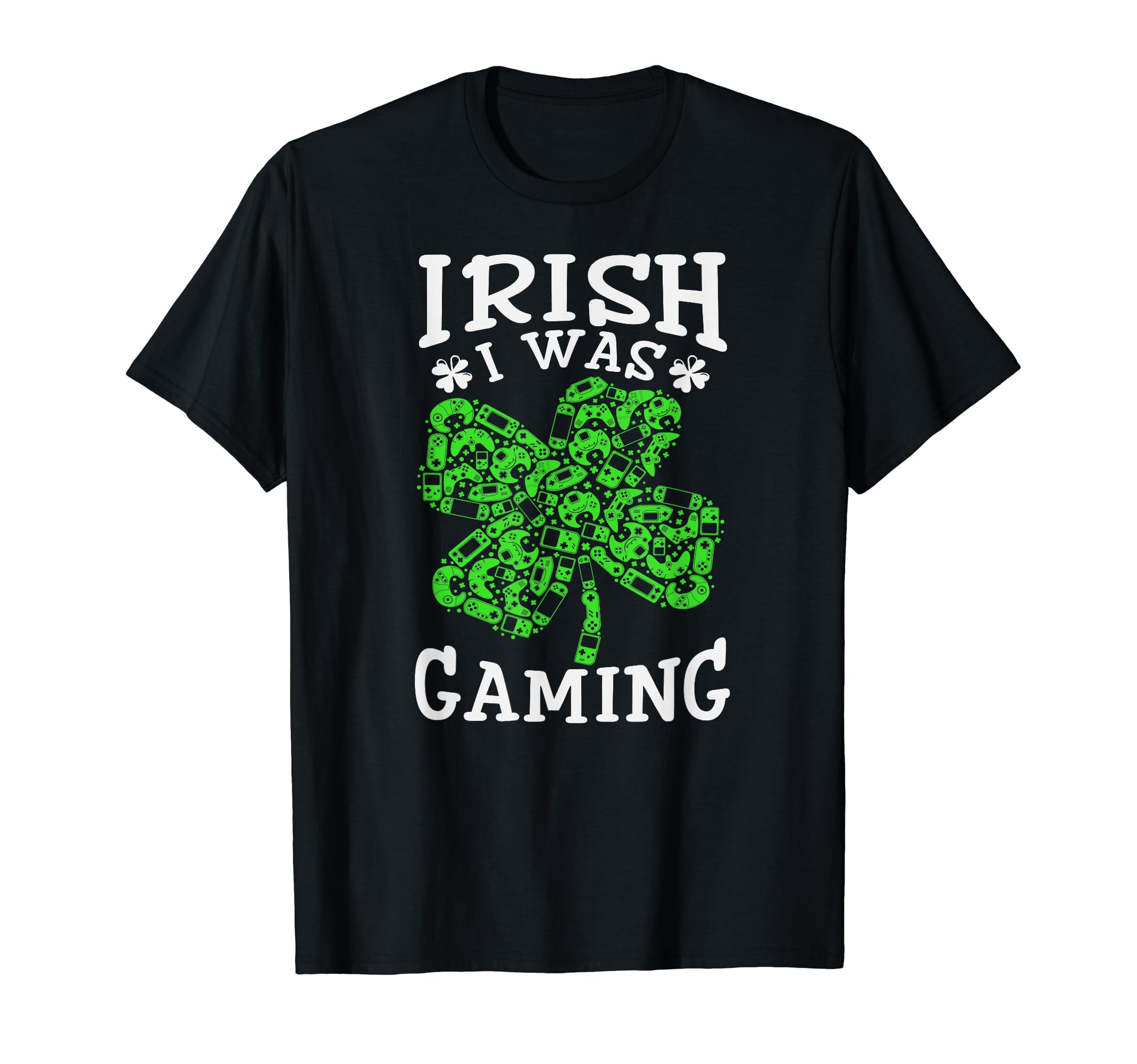 Lucky VIDEO GAMER Irish Gaming St Patricks Day T-Shirt