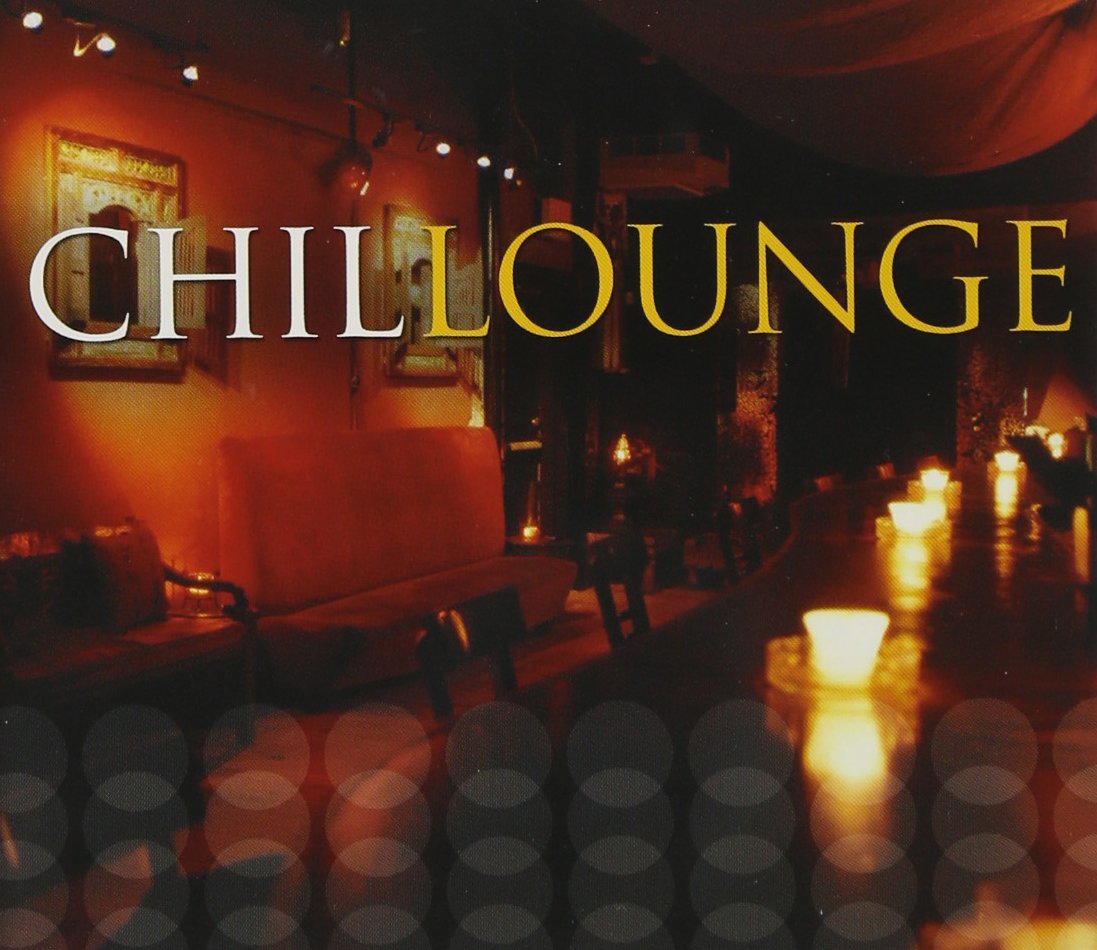Chillounge [Audio CD] Various Artists
