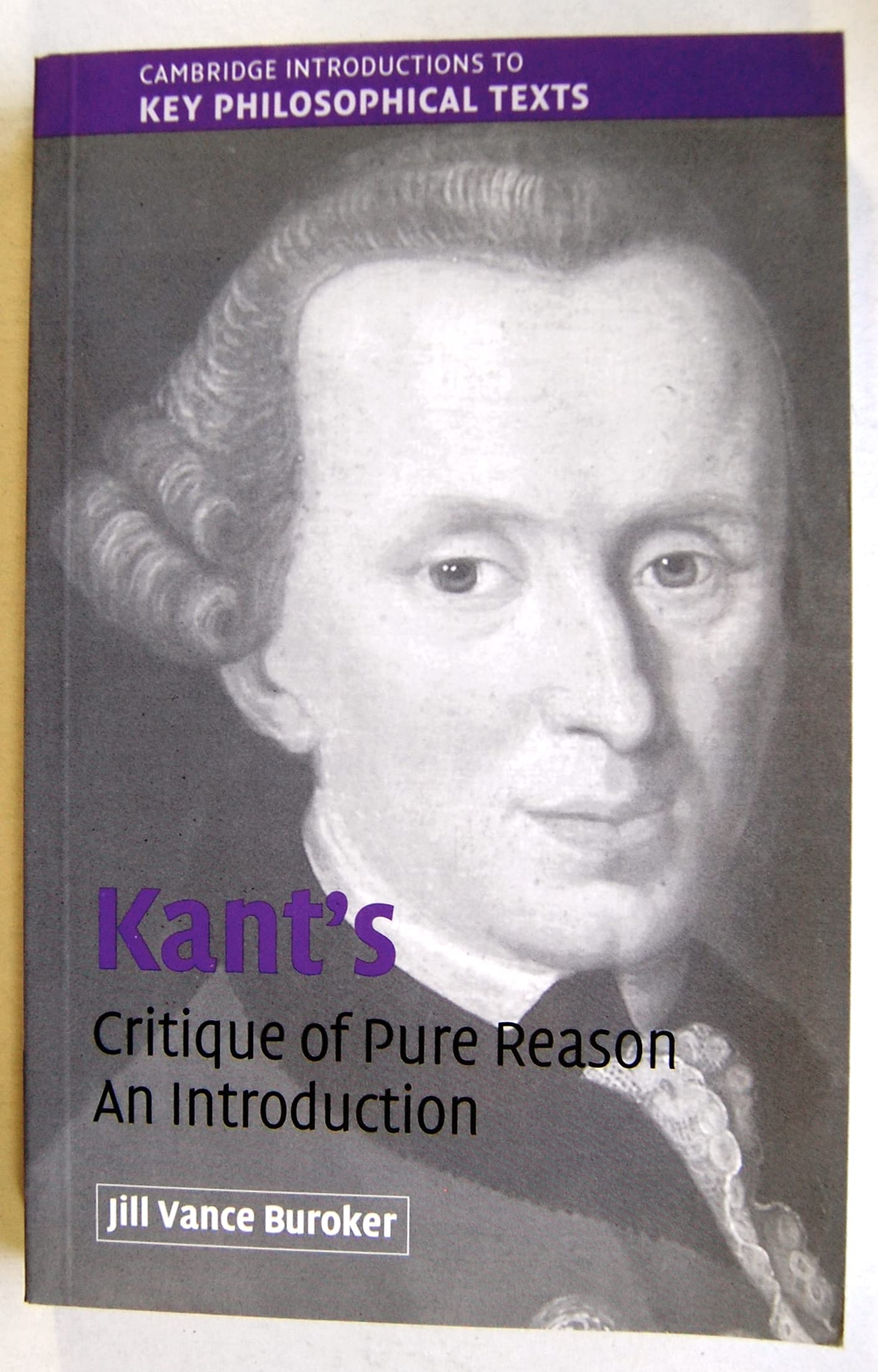 Kant's Critique of Pure Reason: An Introduction (Cambridge Introductions to Key Philosophical Texts)