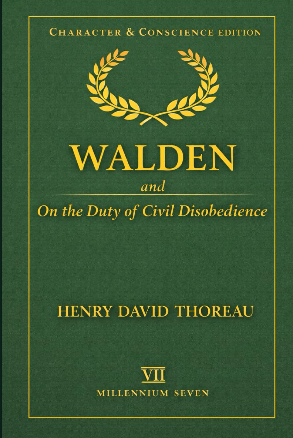 Walden (annotated, plus extensive footnotes and timelines): and Civil Disobedience