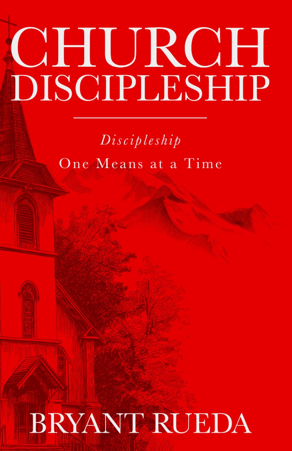 Church Discipleship (Discipleship Series)