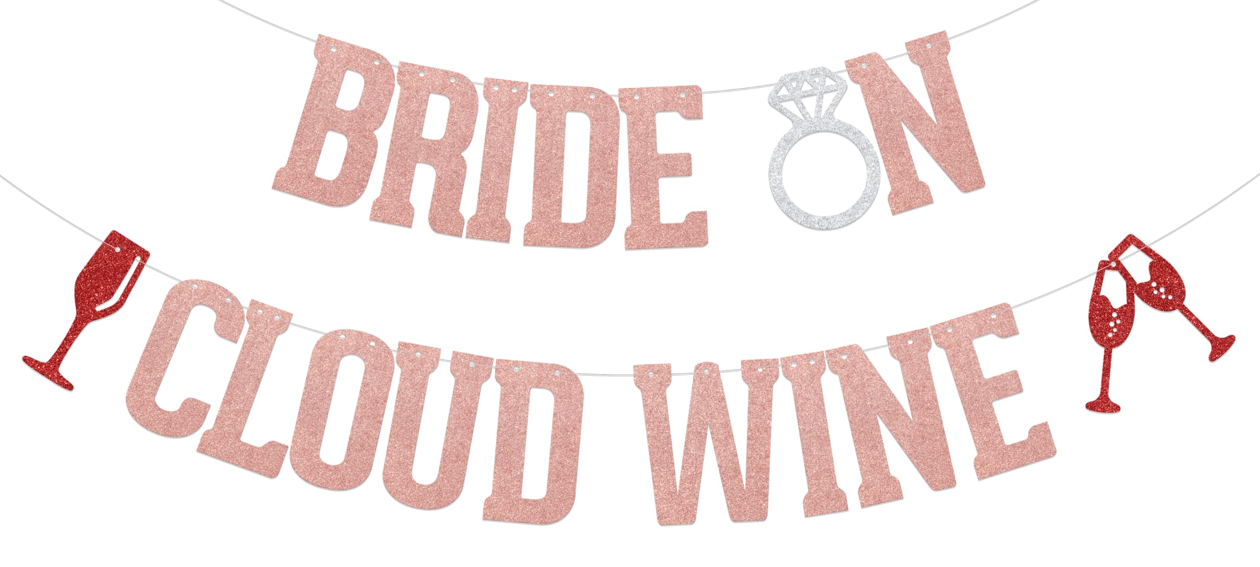 ZCXVC Bride On Cloud Wine Banner Wine Party Decorations Bridal Shower Decorations Rose Gold Glitter
