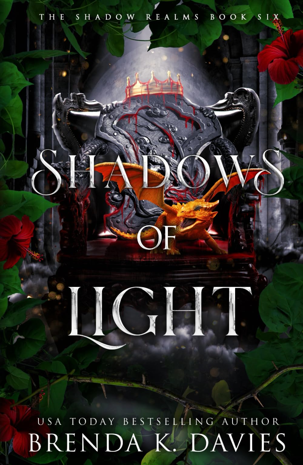Shadows of Light (The Shadow Realms, Book 6)