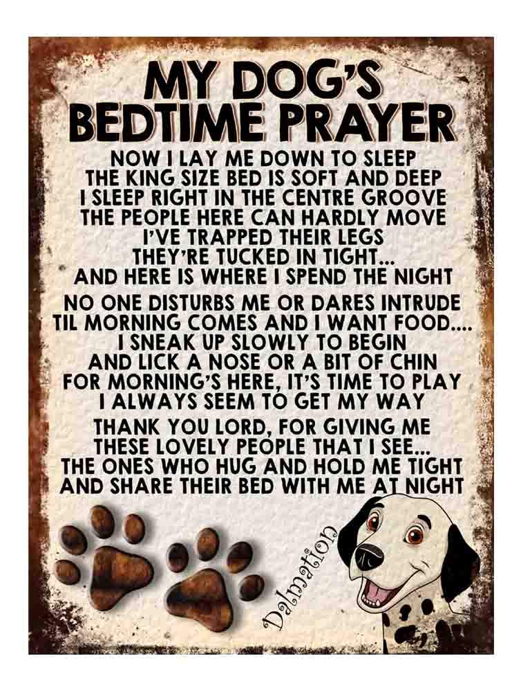 Shawprint Limited Dalmation Cute Doggy My Dog's Bedtime Prayer Retro Style Metal Tin Sign/Plaque Dog Breeds (Dalmation Cute Doggy)