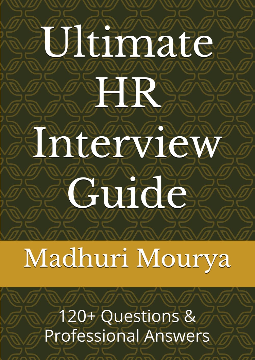 Ultimate HR Interview Guide: 120+ Questions & Professional Answers
