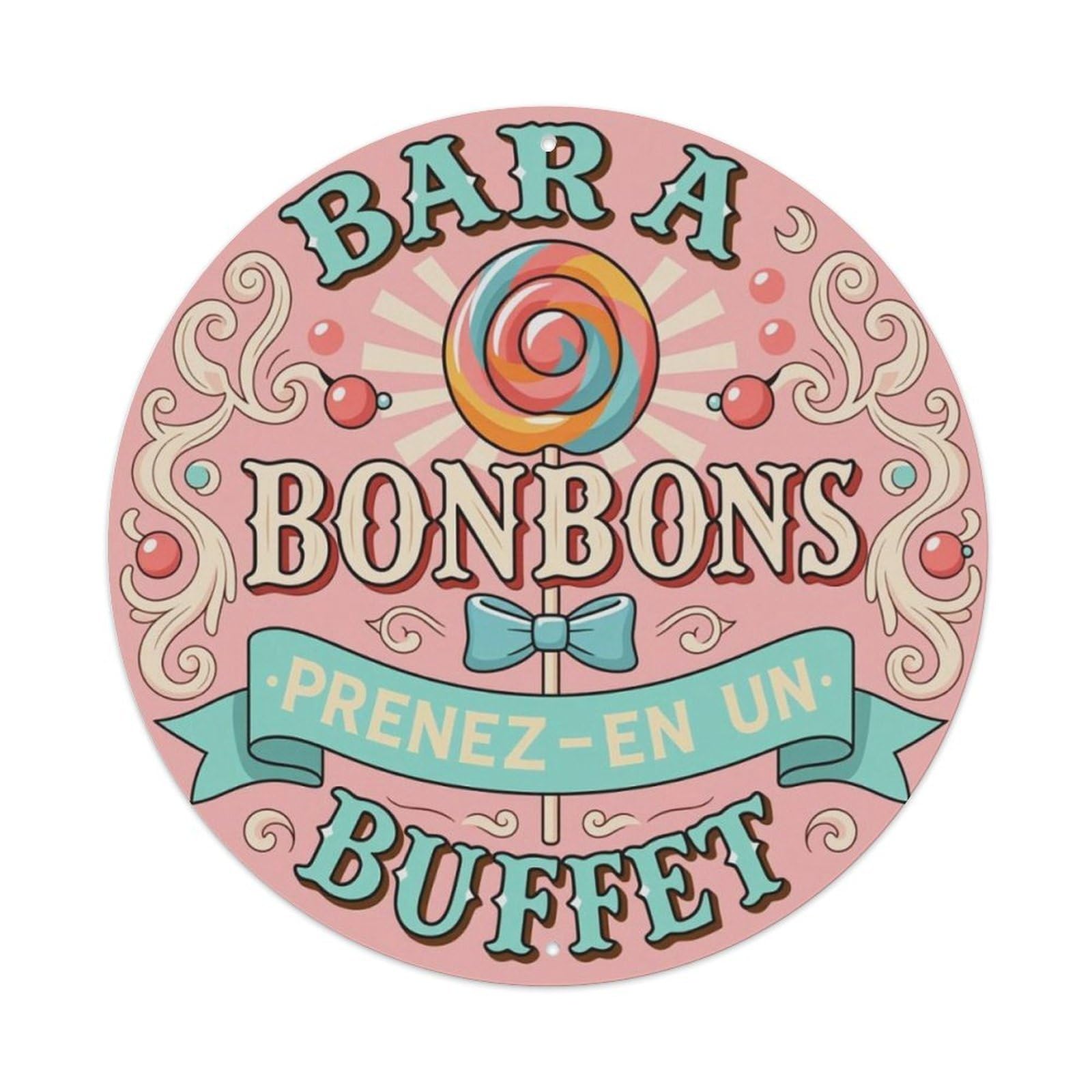 French Candy Buffet Lollipop Vintage Round Wall Sign Vintage Aluminium Metal Sign, Retro Wall Decor for Home, Bar, Garage & Farmhouse 20x20cm