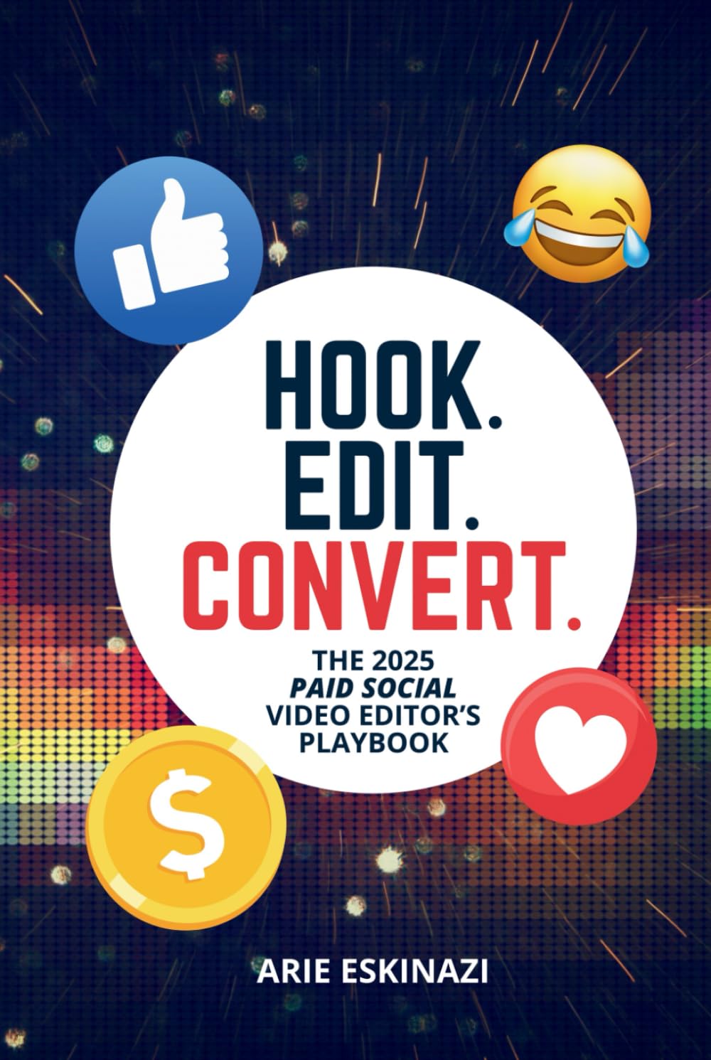 Paid Social Video Editor Playbook : comment monétiser ses compétences de monteur vidéo