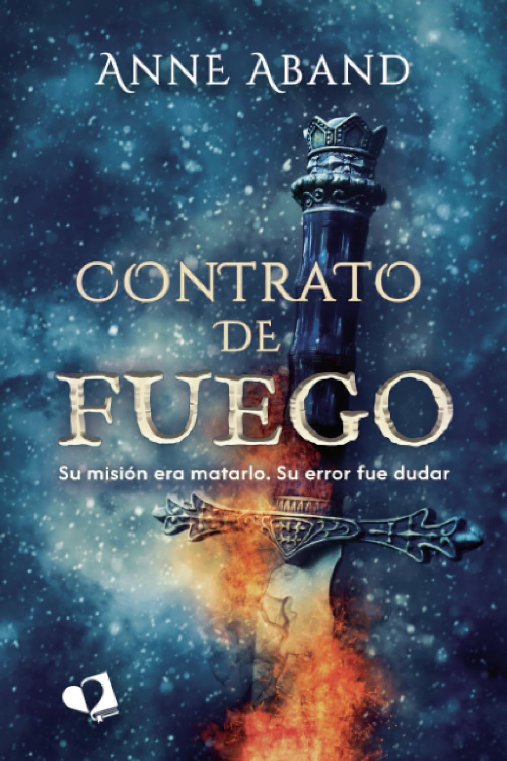 Contrato de Fuego: Su misión era matarlo. Su error fue dudar
